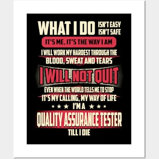 Quality Assurance Tester What i Do Posters and Art